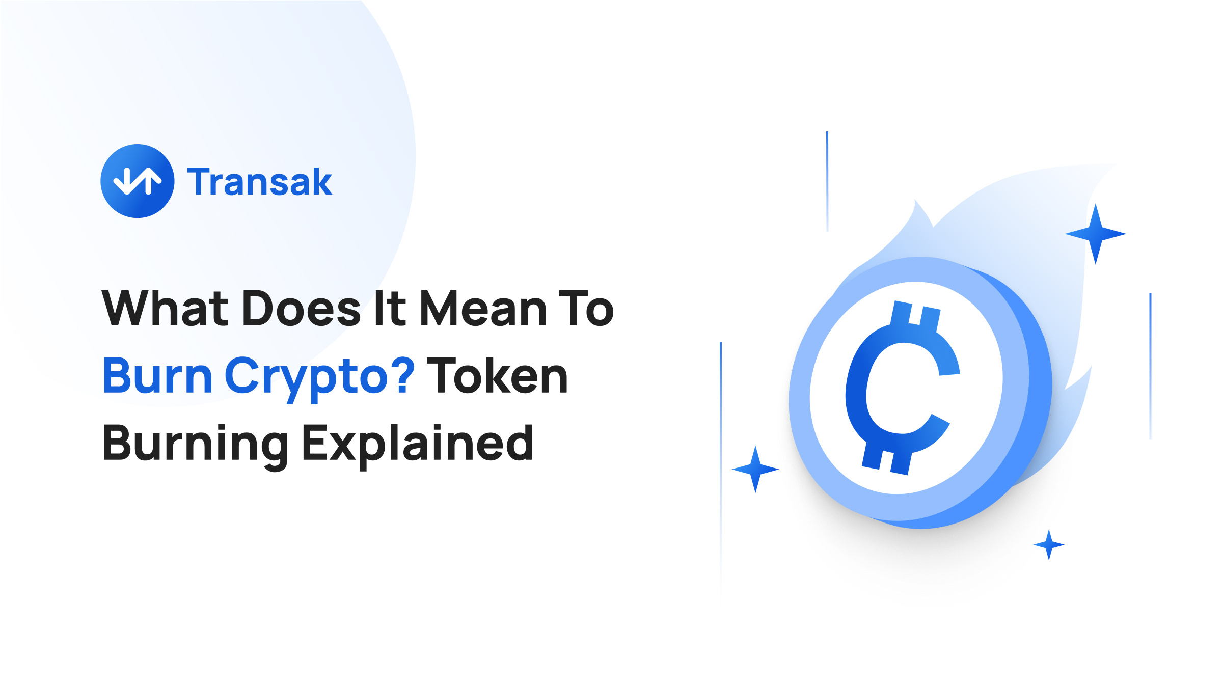 What Does It Mean To Burn Crypto_ Token Burning Explained