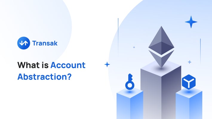 What is Account Abstraction